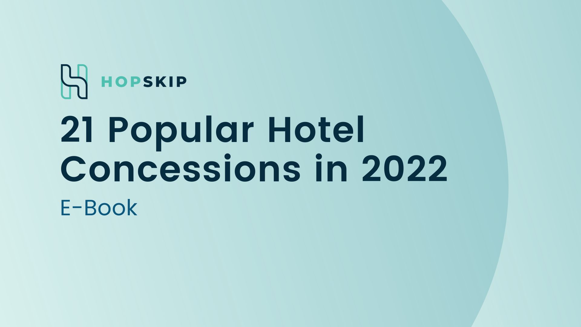 HopSkip E-Book_21 Popular Hotel Concessions